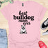 Best bulldog mom ever - V9 - Happy and Smiling T-Shirt
